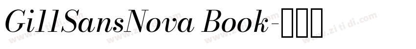 Gi11SansNova Book字体转换